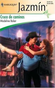 Cover of: Cruce De Caminos: (Roads Crossing) (Harlequin Jazmin (Spanish))