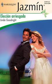 Cover of: Eleccion Arriesgada: (Risky Alternative) (Harlequin Jazmin (Spanish))