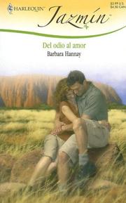 Cover of: Del Odio Al Amor: (From Hate To Love) (Harlequin Jazmin (Spanish))