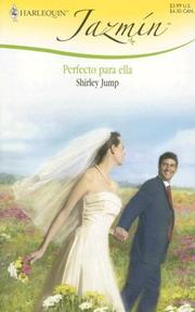 Cover of: Perfecto Para Ella: (Perfect For Her) (Harlequin Jazmin (Spanish))