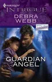 Cover of: Guardian Angel (Harlequin Intrigue Series)