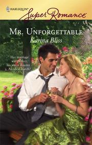 Cover of: Mr. Unforgettable (Harlequin Superromance) by Karina Bliss