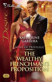 Cover of: The Wealthy Frenchman's Proposition