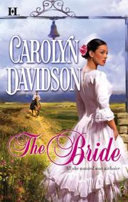 Cover of: The Bride by Carolyn Davidson