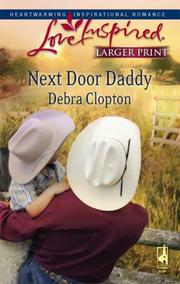 Cover of: Next Door Daddy (Mule Hollow Matchmakers #7) (Larger Print Love Inspired #428)