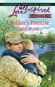 Cover of: A Soldier's Promise (Wings of Refuge, Book 1) (Larger Print Love Inspired #430)