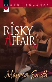 Cover of: A Risky Affair (Kimani Romance)
