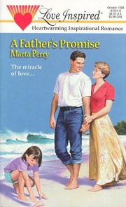 Cover of: A Father's Promise (Love Inspired #41)