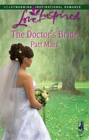 Cover of: The Doctor's Bride (Love Inspired #429) by Patt Marr