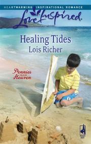 Cover of: Healing Tides (Pennies from Heaven, Book 1) (Love Inspired #432)