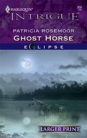 Cover of: Ghost Horse (Intrigue)
