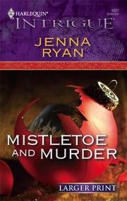 Cover of: Mistletoe And Murder by Jenna Ryan
