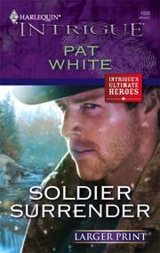 Cover of: Soldier Surrender by Pat White