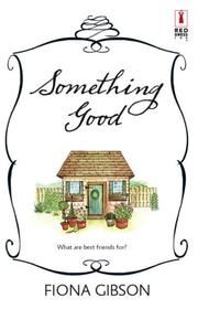 Cover of: Something Good (Red Dress Ink)