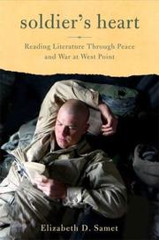 Cover of: Soldier's Heart: Reading Literature Through Peace and War at West Point