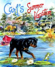 Carl's summer vacation by Alexandra Day