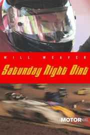 Cover of: Saturday Night Dirt: A MOTOR Novel (Motor Novels)