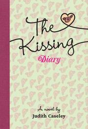 Cover of: The Kissing Diary by Judith Caseley