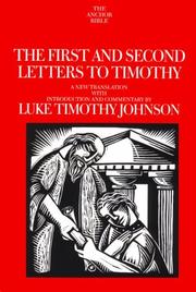 Cover of: The First and Second Letters to Timothy by Luke Timothy Johnson
