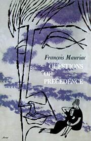 Cover of: Questions of Precedence by François Mauriac