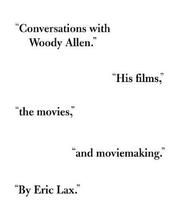 Cover of: Conversations with Woody Allen by Eric Lax