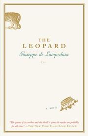 Cover of: The Leopard by Giuseppe Tomasi di Lampedusa, Giuseppe Tomasi di Lampedusa