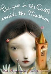 Cover of: The Girl in the Castle Inside the Museum