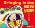 Cover of: Bringing in the New Year