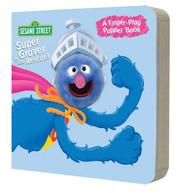 Cover of: Super Grover to the Rescue! (Finger Puppet Books)