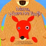 Cover of: Mama, Where are You? by Diane Muldrow