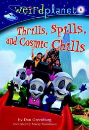 Cover of: Weird Planet #6: Thrills, Spills, and Cosmic Chills (A Stepping Stone Book(TM))