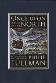 Once Upon a Time in the North by Philip Pullman