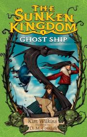 Cover of: Ghost Ship by Kim Wilkins
