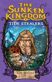 Cover of: Tide Stealers by Kim Wilkins