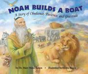 Cover of: Noah Builds a Boat (Picture Book) by Mary Dr Manz Simon