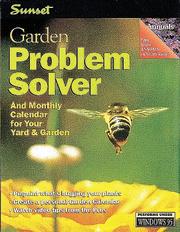 Cover of: Garden Problem Solver: And Monthly Calendar for Your Yard & Garden