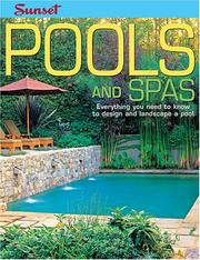 Cover of: Swimming Pools & Spas: Everything You Need to Build, Landscape and Maintain a Pool (Sunset Books)