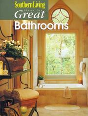 Cover of: Ideas for Great Bathrooms (Southern Living)