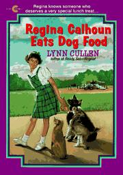 Cover of: Regina Calhoun Eats Dog Food