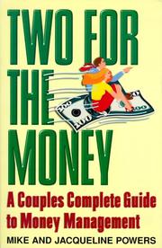 Cover of: Two for the Money: A Couples Complete Guide to Money Management