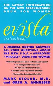 Cover of: Evista (raloxifene):: A Medical Doctor Answers All Your Questions About The New F.d.a. Approved "miracle" Drug For Women