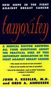 Cover of: Tamoxifen by John F. Kessler, Greg A. Annussek