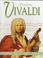 Cover of: Introducing Vivaldi (Famous Composers Series)