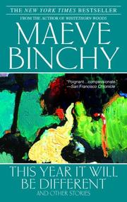 This Year Will Be Different by Maeve Binchy