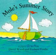 Cover of: Mole's Summer Story by David Wood