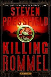 Killing Rommel by Steven Pressfield