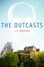 Cover of: The Outcasts by L.S. Matthews