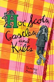 Cover of: Hot Scots, Castles, and Kilts | Tammy Swoish