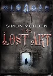 Cover of: The Lost Art | Simon Morden