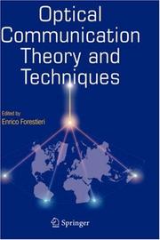 Cover of: Optical Communication Theory and Techniques by Enrico Forestieri